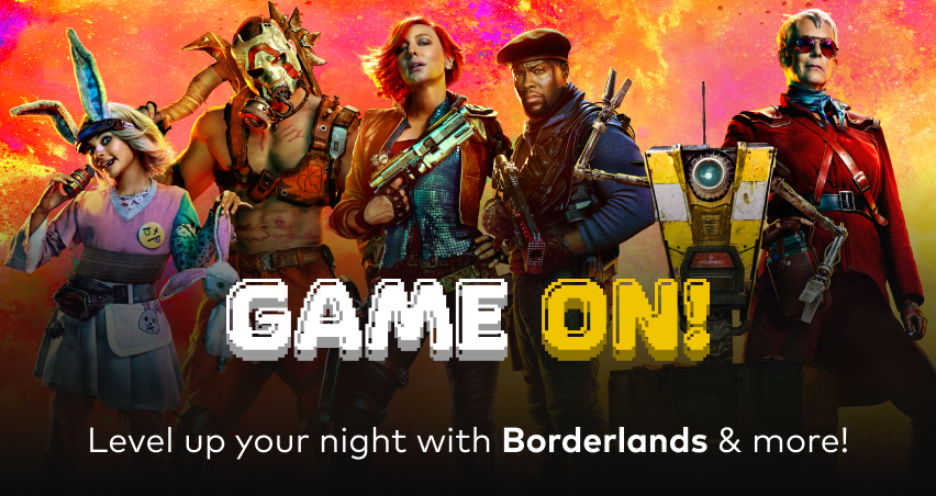 Game ON! ft Borderlands