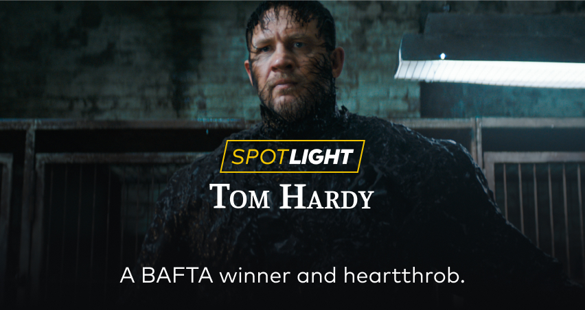 Spotlight: Tom Hardy