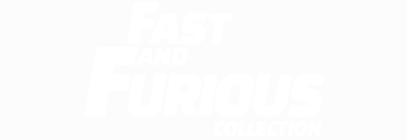 Fast & Furious Collection
