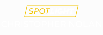 Spotlight: Christopher Nolan Title Treatment