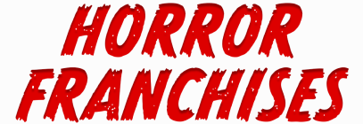 Horror Franchises title treatment